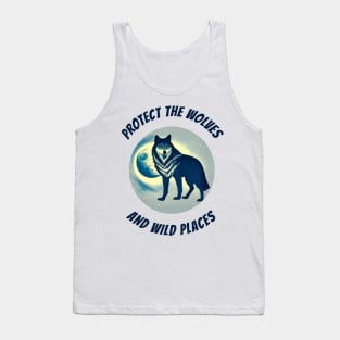 Protect the Wolves and Wild Places Wolf and Moon Design Tank Top